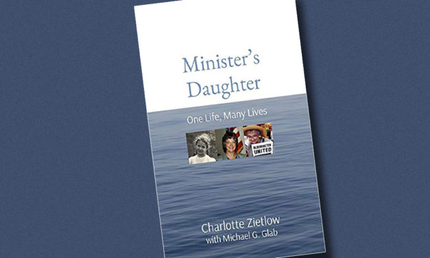 Review: ‘Minister’s Daughter: One Life, Many Lives’