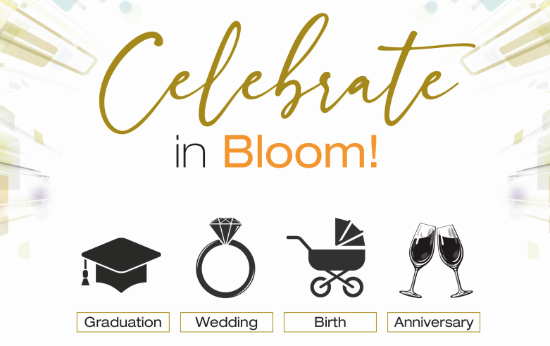 Celebrate in Bloom!